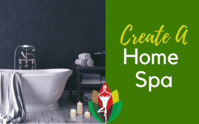 How to Create Your Own At Home Spa