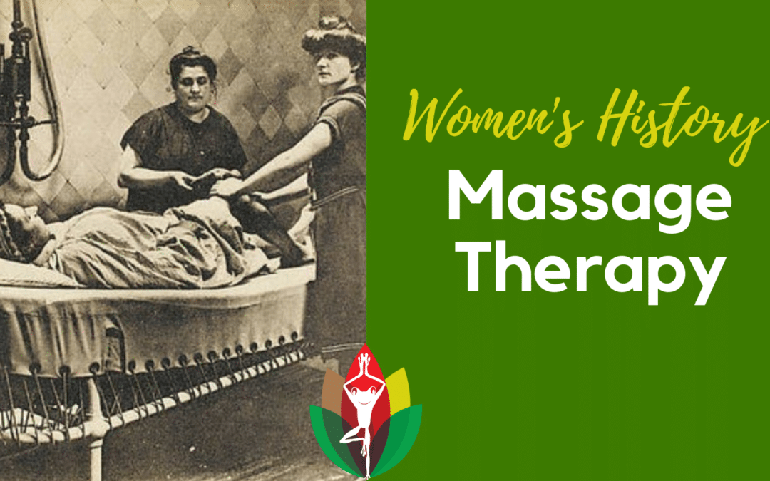 History of Women and Massage Therapy