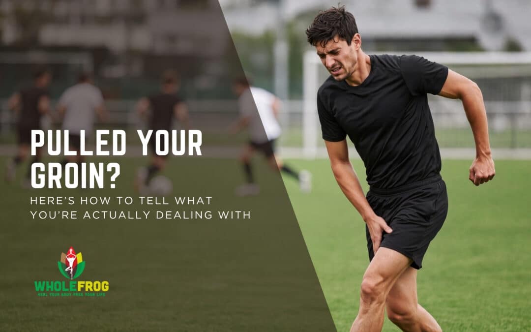 Pulled Your Groin? Here’s How to Tell What You’re Actually Dealing With